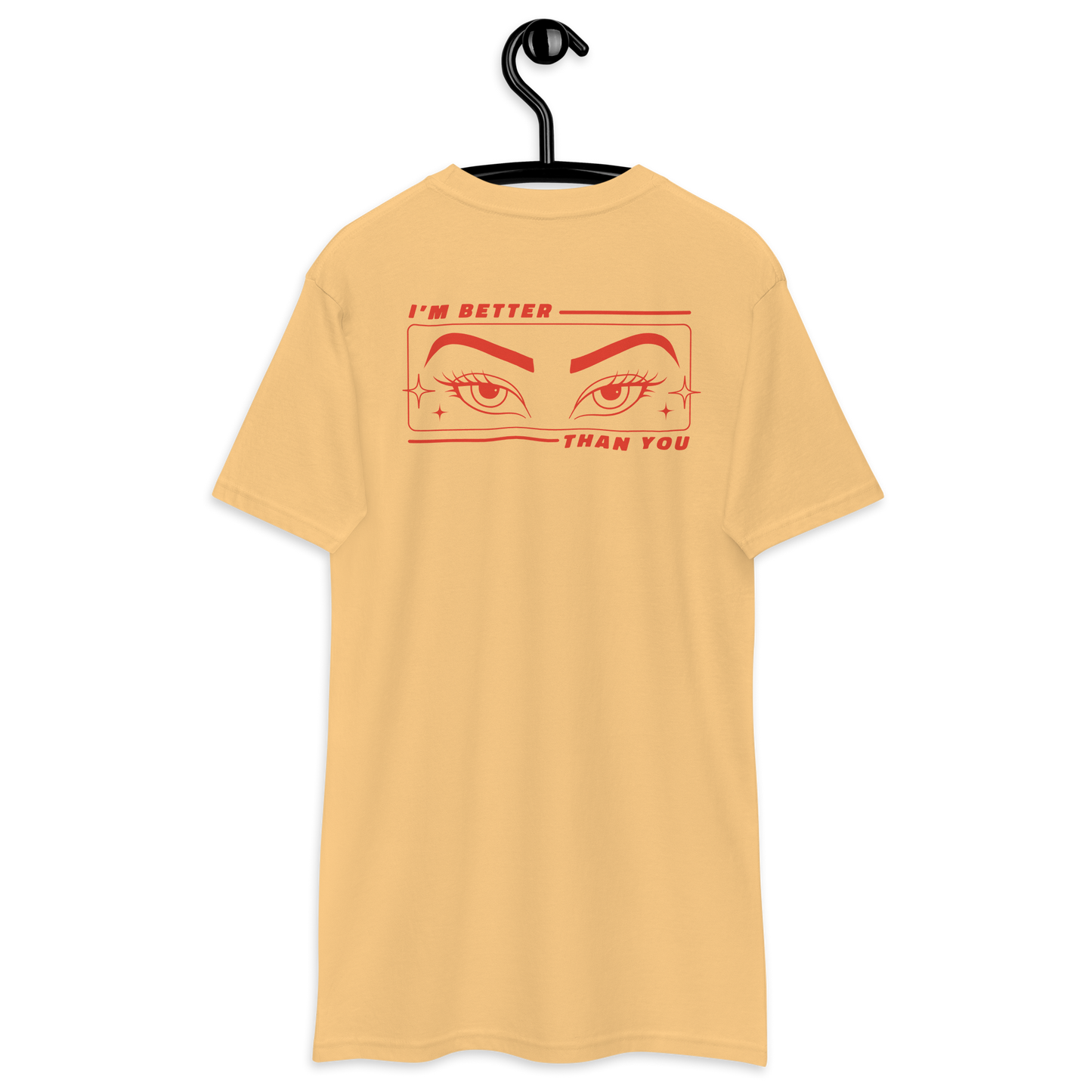 Better than you [F+B] Heavyweight Tee - Collected Vibes