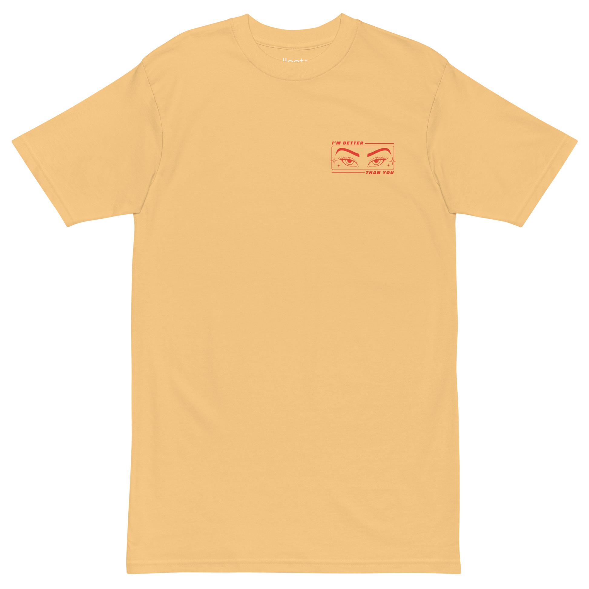 Better than you [F+B] Heavyweight Tee - Collected Vibes